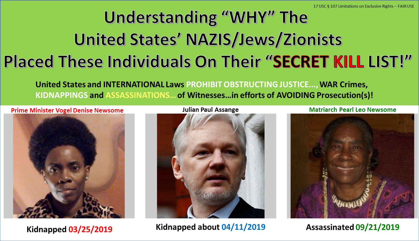 WHY Have CTNLeaders and Assange Been Placed On USA Secret Kill List